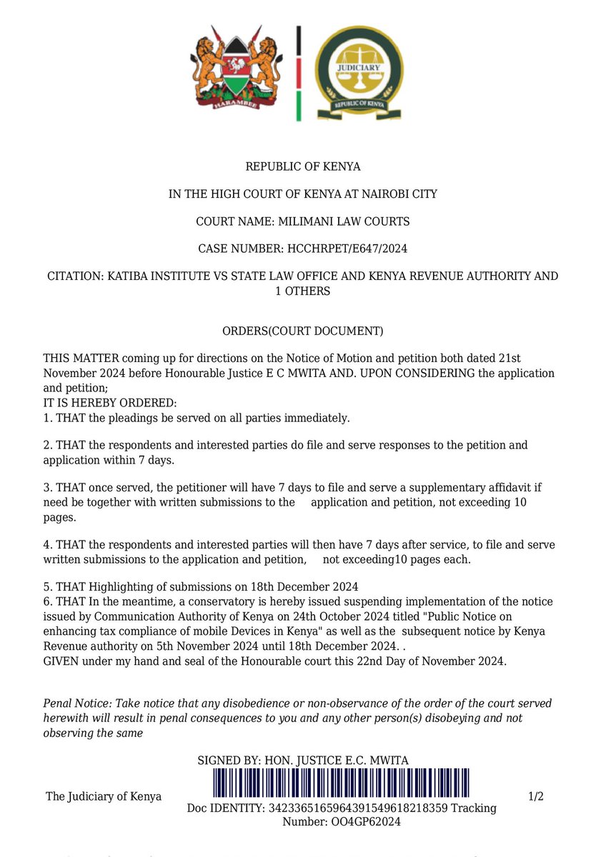 The High Court has issued a conservatory order suspending the implementation of the Communication Authority of Kenya's "Public Notice on Enhancing Tax Compliance of Mobile Devices in Kenya" (24 Oct) and the Kenya Revenue Authority's subsequent notice (5 Nov) until 18 Dec 2024.: