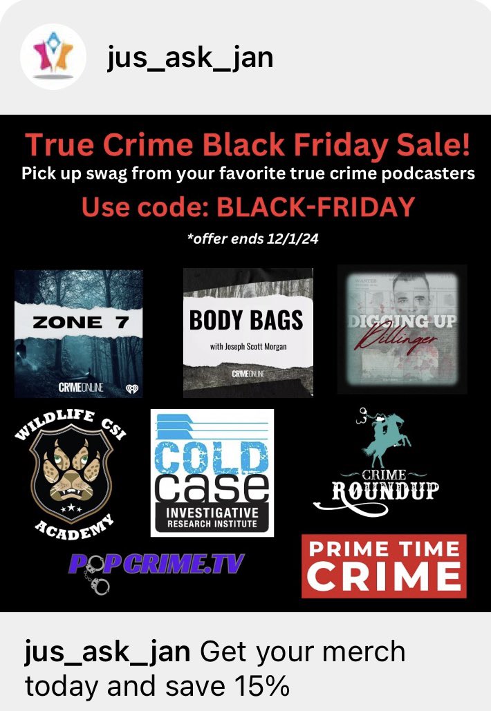 Black Friday sale!!! Get your True Crime swag today!! Looking for last minute Christmas gifts or just want to represent your favorite True Crime podcast - <a href="/jusaskjan/">Jus Ask Jan</a> has all your favorites!! #Zone7 #WildlifeCSI #ColdCase <a href="/JoScottForensic/">JoScot</a> <a href="/conlin_lauren/">Lauren Conlin</a>