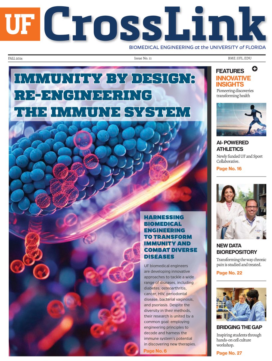 Check out the 11th issue of CrossLink, our annual magazine featuring innovative research, education, and commercialization highlights from UF BME!
issuu.com/ufbme/docs/ufb…