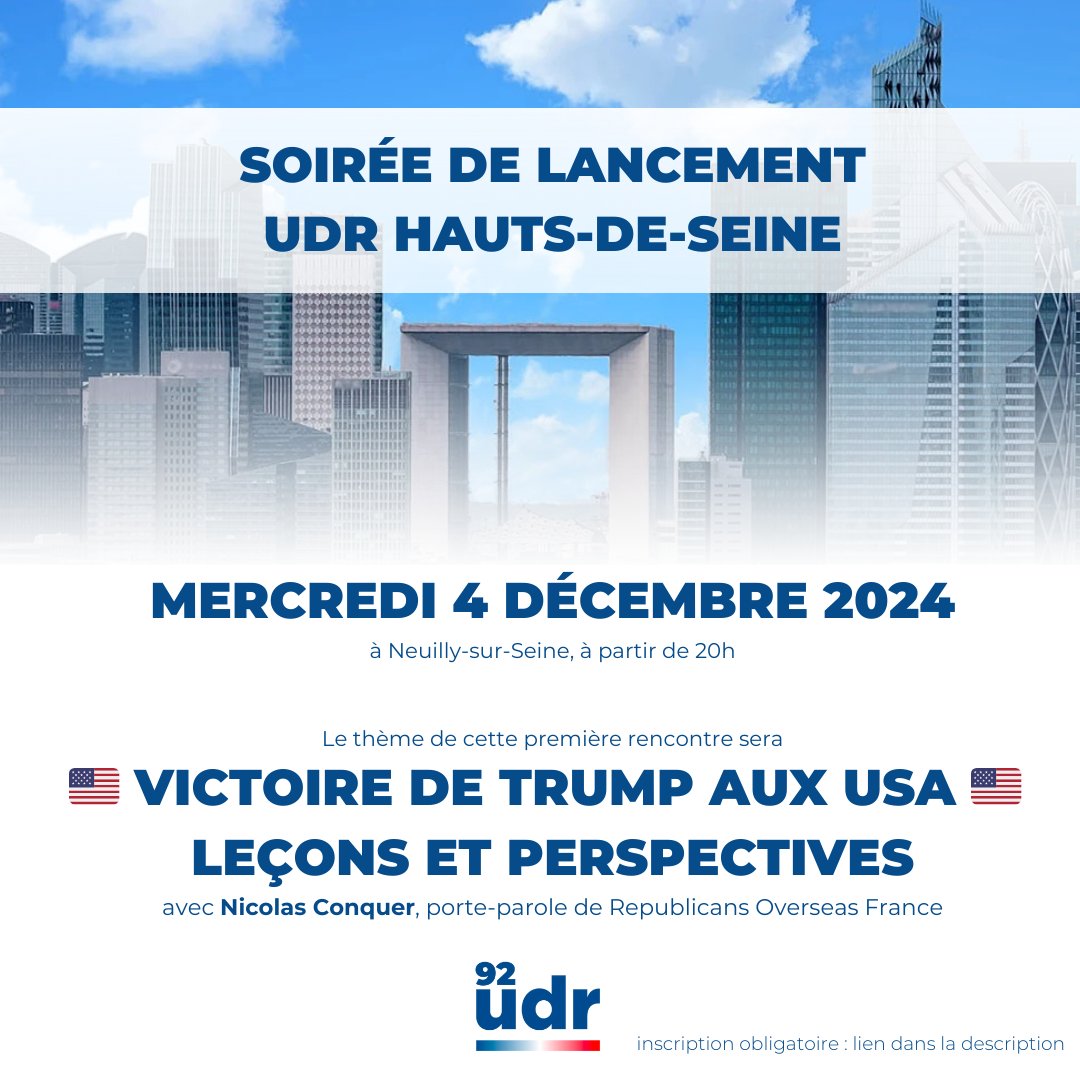 Soirée de lancement UDR dans les Hauts-de-Seine.

Avec <a href="/ConquerNicolas/">Nicolas Conquer</a>, porte-parole de Republicans Overseas France.

Inscription requise pour recevoir l'adresse exacte : forms.gle/Mm4xuDmpPtdr8U…

Nous vous attendons !
