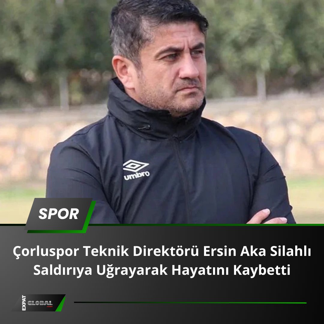 ExpatGlobalH's tweet photo. Çorluspor 1947 teknik direktörü Ersin Aka, silahlı saldırıya uğrayarak hayatını kaybetti, polis saldırganı arıyor. https://t.co/2P5ZwgM6C1