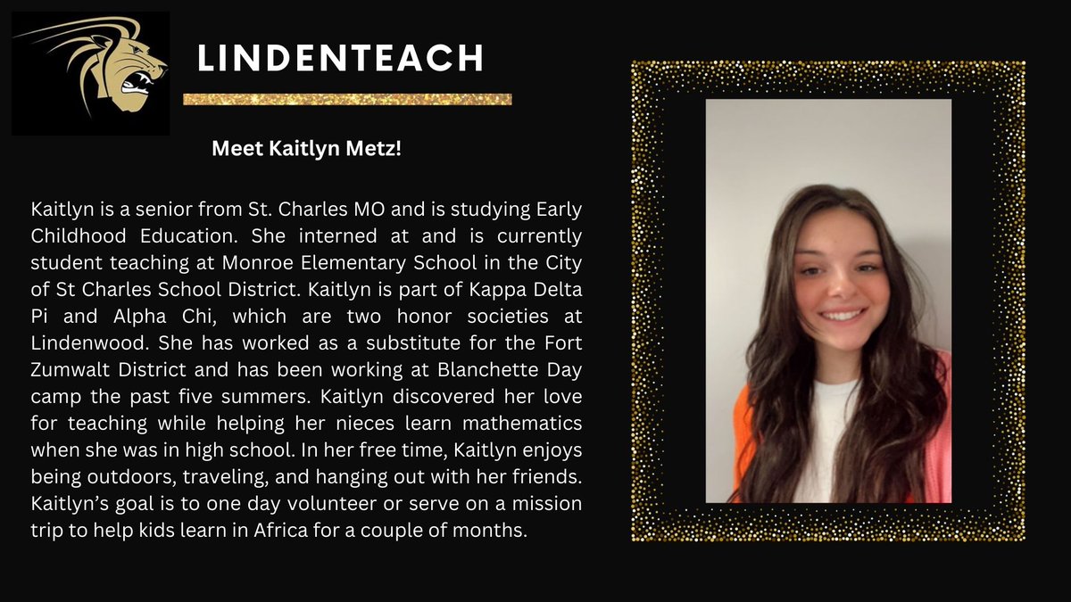 Learn more about the LindenTeach Internship and apply by visiting the LindenTeach website. Applications for Spring 2025 internships are due December 1st. Contact aaldridge@lindenwood.edu for more information.