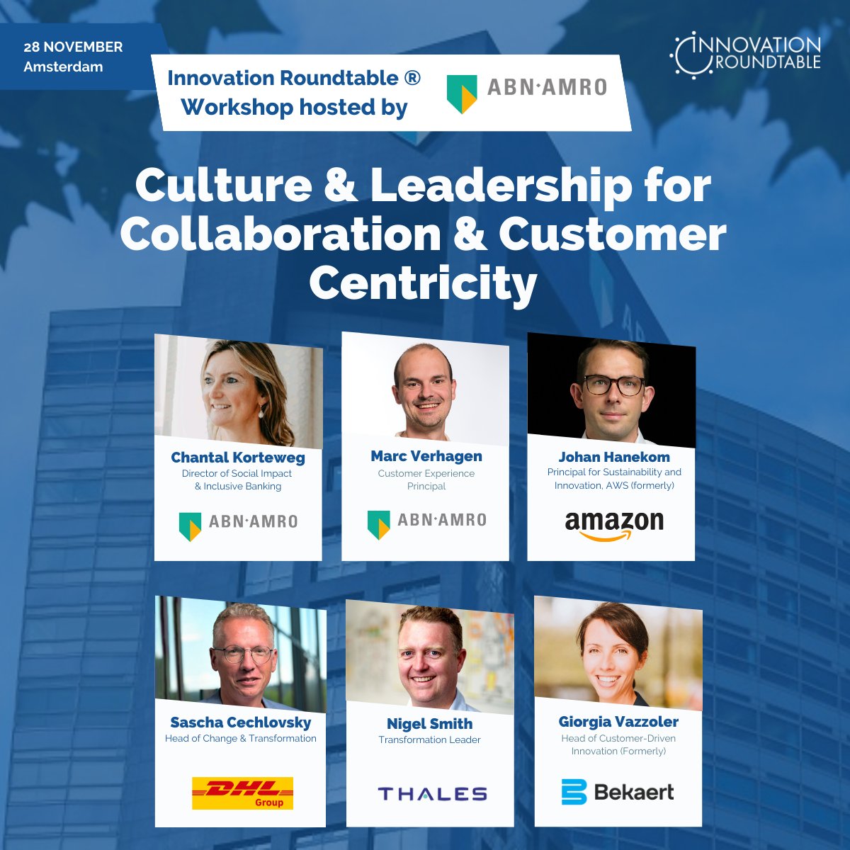 🚀 The second day of our #InnovationWorkshop hosted by ABN AMRO in Amsterdam 🇳🇱 (28 November), will cover everything from Building a Culture of #Adaptability, #Collaboration, and #Innovation; From Hierarchy to Servant #Leadership; From Silos to Collaboration; Customer-Centr ...
