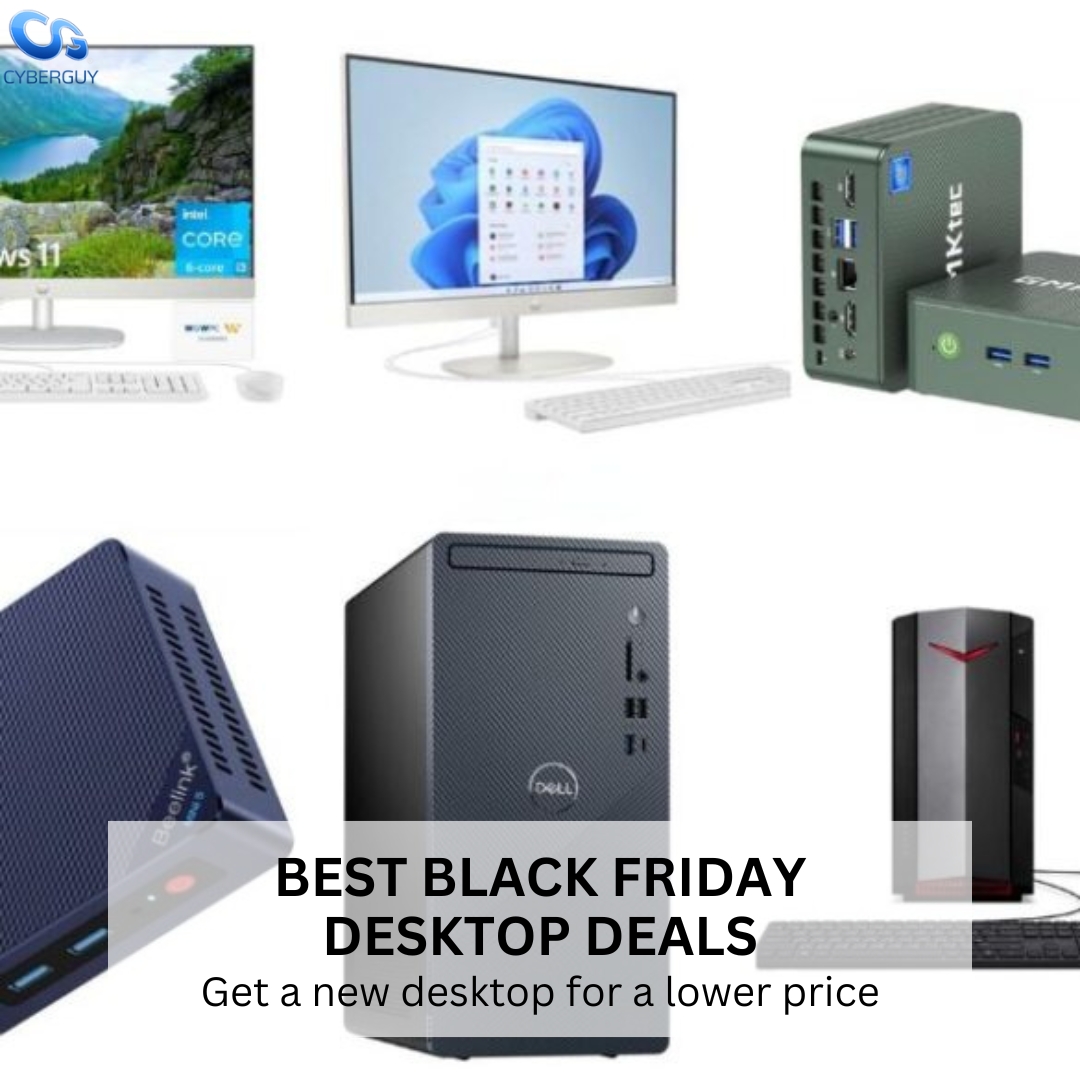 cyberguy's tweet image. Looking for a new desktop? Now’s the perfect time with early Black Friday deals! 🖥️🎉

Learn more here: cyberguy.com/kurts-picks/be…

#BlackFridayDeals #TechSale #DesktopComputer #HolidayShopping