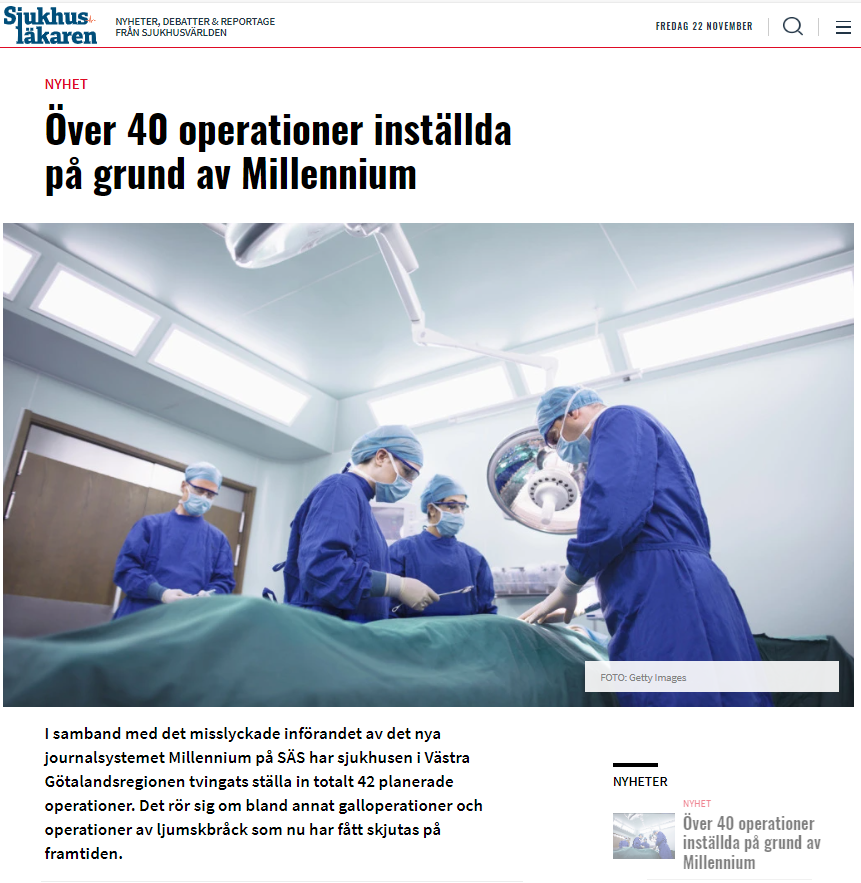 INSTÄLLDA OPERATIONER PGA MILLENNIUM

Tolv inställda operationer på Alingsås lasarett, fem inom NU-sjukvården och 25 på Sahlgrenska universitetssjukhuset. Så ser facit ut en dryg vecka efter det misslyckade införandet av det nya journalsystemet Millennium, visar tidningen