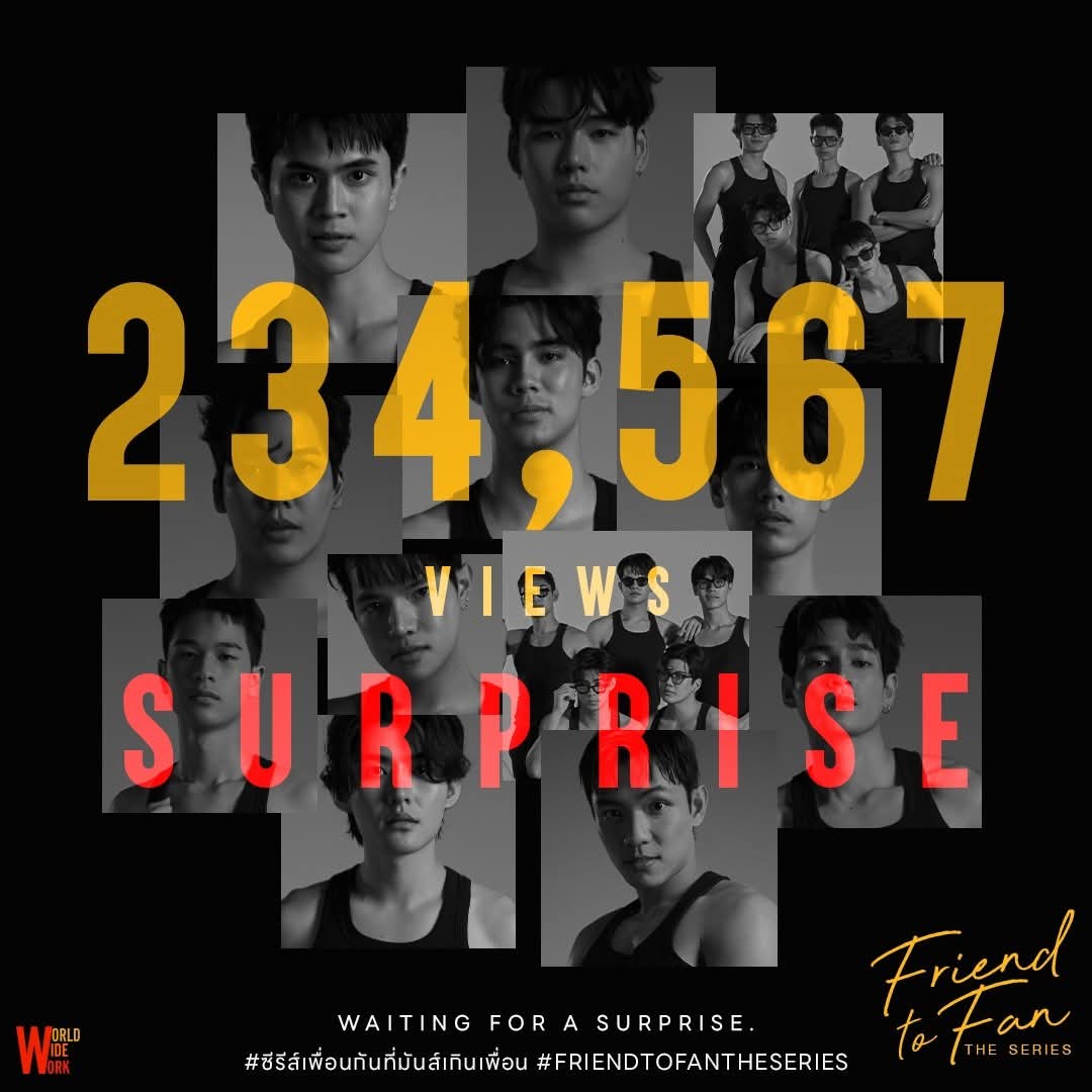 worldwidework8's tweet photo. 📣Big Surprise จาก 𝗪𝗼𝗿𝗹𝗱 𝗪𝗶𝗱𝗲 𝗪𝗼𝗿𝗸
>>>Youtube ครบ 2️⃣3️⃣4️⃣,5️⃣6️⃣7️⃣ Views
รู้กันแน่นอน‼️
#PilotTrailerFriendToFanTheSeries #FriendToFanTheSeries
#ซีรีส์เพื่อนกันที่มันส์เกินเพื่อน
#WorldWideWork https://t.co/a9ri6Hky97