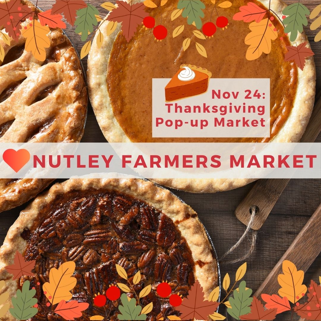 🥧 On Sun Nov 24 10am-1pm, join us at our regular Market location for our special Thanksgiving Pop-up Market!
🍅 <a href="/JerseyFreshNJDA/">Jersey Fresh</a> produce, food, beverages, flowers, handmade goods
💛 Donate to <a href="/nfsb/">NutleyFamilyService</a> food pantry &amp; pet pantry
🤔 Details: facebook.com/share/p/15ZwRH…