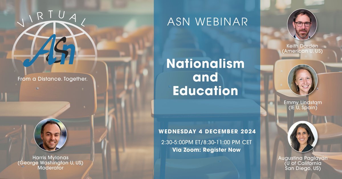 ASN_Org's tweet photo. #vASN - last webinar for 2024 - #Nationalism and #Education. Zoom Reg: https://t.co/HuXSDnvAzq https://t.co/2oE5CaWWeL