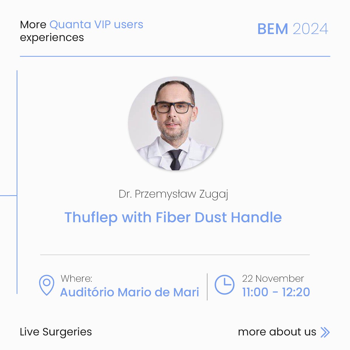 quanta_system's tweet photo. Let’s get the 5th edition of the #BEM alongside our exclusive partner in Brasil, @handlebrasil🔝

📍Curitiba 📅22-23 November

Do not miss our 2️⃣ Live Surgeries with #FiberDust &amp; #CyberHo👉👉 held by Dr. @PrzemyslawZugaj &amp; Dr. @ThiagoHotaUro

#UrologyInnovation #bequanta https://t.co/BC2IIezlQd