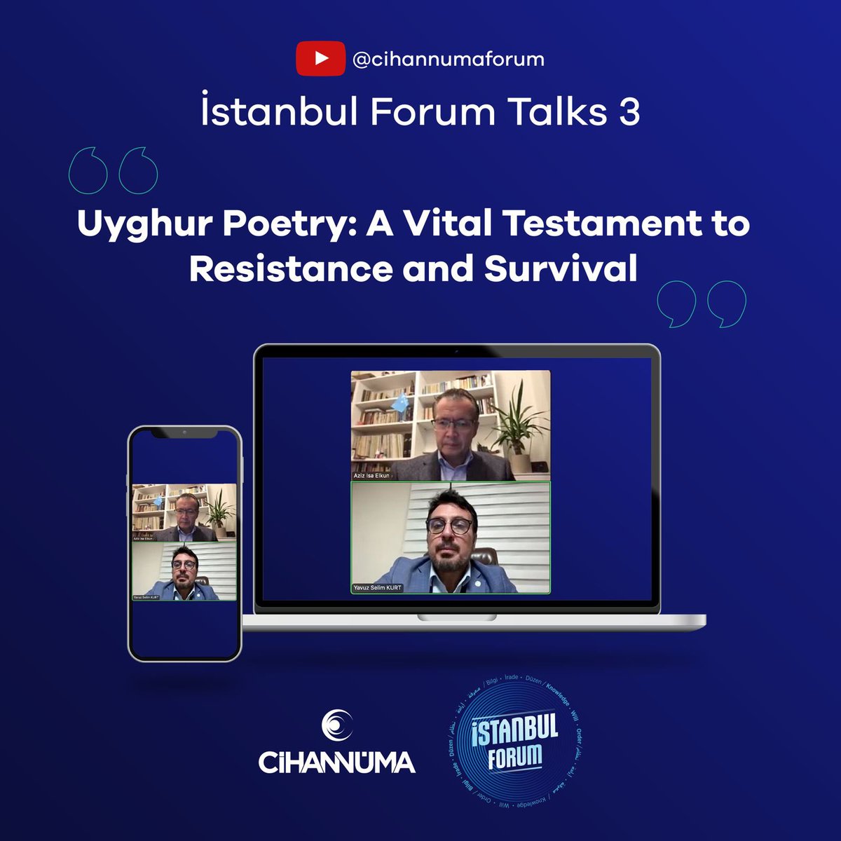 cihannumaforum's tweet photo. Istanbul Forum Talks 3 was held online with Uyghur Poet / Academician Aziz İsa Elkun. You can access the entire talk on our Youtube account or website.

İstanbul Forum Konuşmaları 3, Uygur Şair / Akademisyen Aziz İsa Elkun ile online olarak gerçekleştirildi. Söyleşinin tamamına Youtube hesabımız veya web sitemizden erişebilirsiniz.

https://t.co/wgmR5c0jfw

#istanbulforum #istanbulforum24 #cihannüma #forum