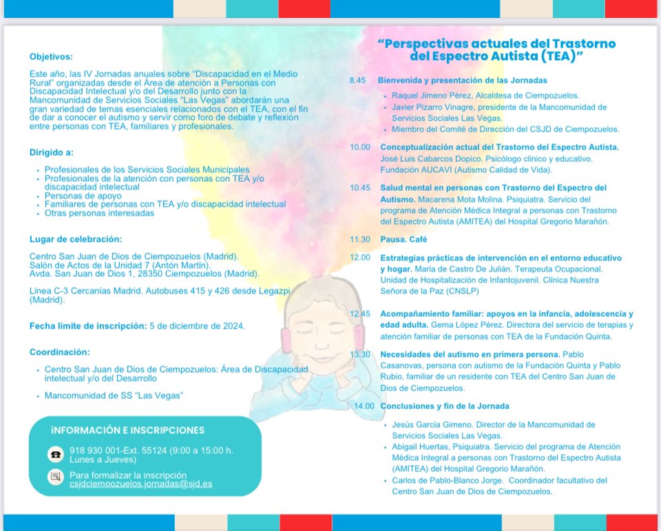 IV Jornadas anuales sobre
Discapacidad en el Medio Rural:
“Perspectivas actuales del Trastorno del Espectro Autista (TEA)”
10 de diciembre de 2024
De 10.00 a 14.00 horas
