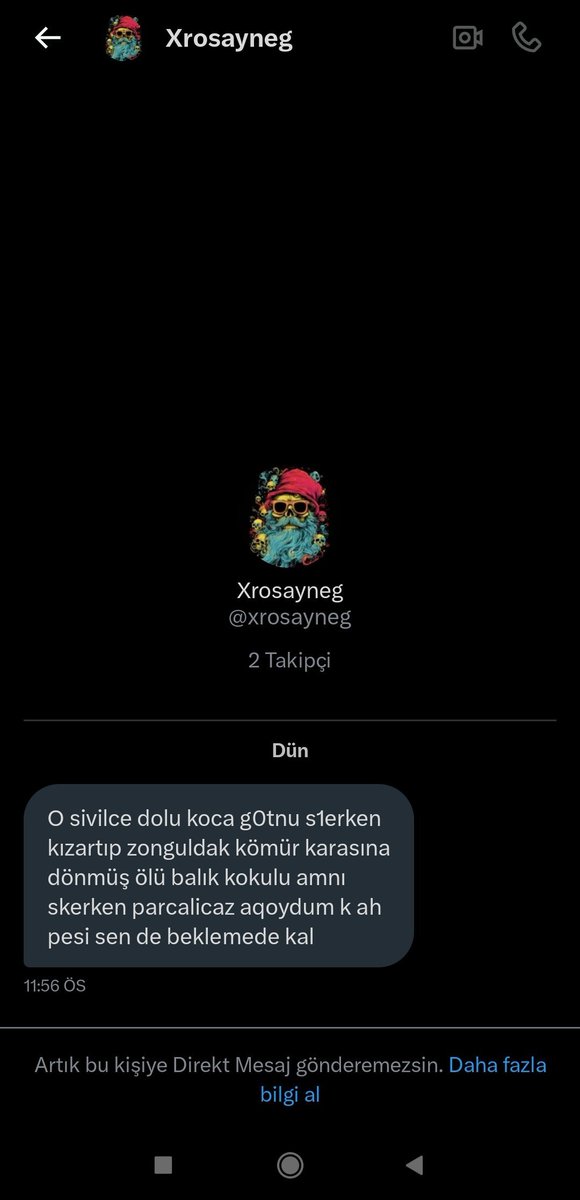 Arkadaşımı tehtit ettiği mesaj
Arkadaşım bu şahsın kim olduğunu dahi bilmiyor 
Lütfen bildirin bir başka kişi daha mağdur olmadan