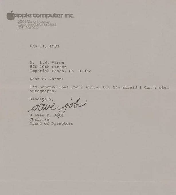 Rainmaker1973's tweet photo. The 1983 Steve Jobs letter where he informed the sender that he did not sign autographs, paradoxically leaving his signature at the bottom of the page. 

It sold at an auction in 2021 for $500k. https://t.co/1vwMGSo34n