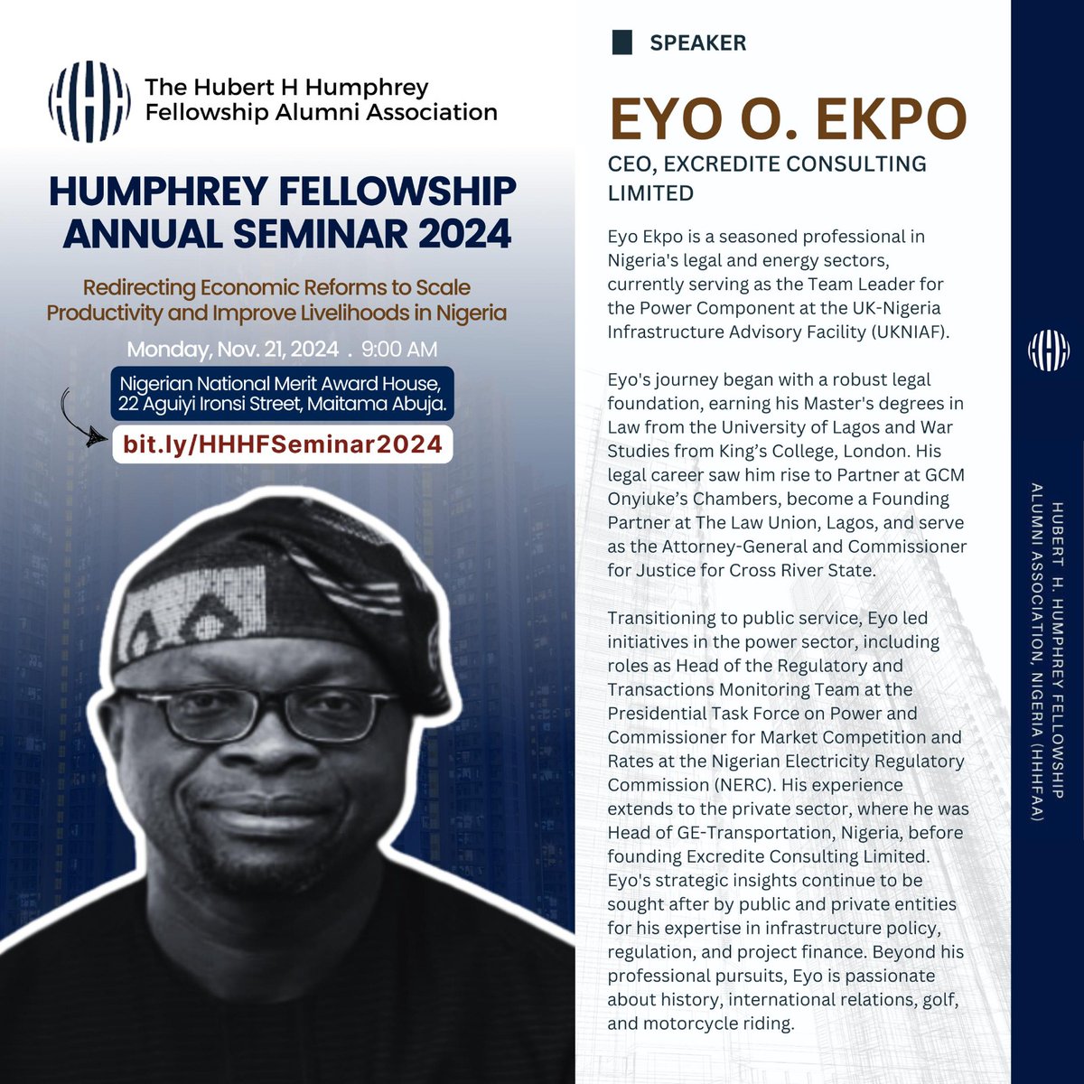 HHHFAlumni's tweet photo. We are honored to have Mr Eyo O.  Ekpo joining us this year. A power sector specialist and versatile professional. Eyo has led several initiatives in Nigeria's power sector making him highly sought after. Join us as we engage him on power sector reforms. https://t.co/dGCXMkQ3Bs