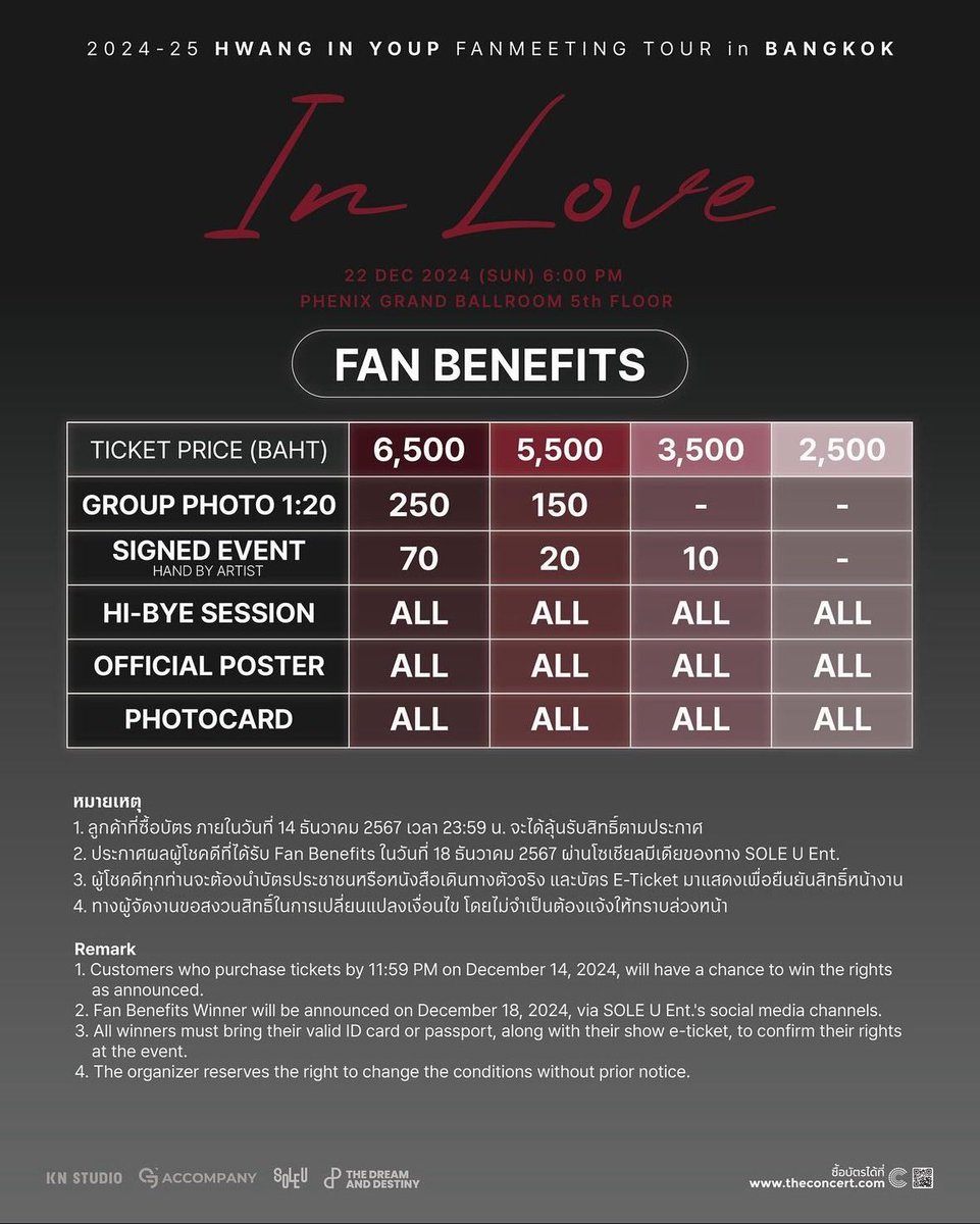 SOLEUENT's tweet photo. ประกาศผังที่นั่ง ราคาบัตร และสิทธิ์พิเศษ
“HWANG IN YOUP FANMEETING TOUR [IN LOVE] in BANGKOK”

📆วันอาทิตย์ที่ 22 ธันวาคม 2567 เวลา 18.00 น. (เวลาไทย)
📍Phenix Grand Ballroom ชั้น 5

🎫เปิดจำหน่ายบัตร วันเสาร์ที่ 23 พ.ย. 2567 เวลา 11.00 น. เป็นต้นไป 
ซื้อบัตรได้ที่ https://t.co/oPdbX0qfuc หรือผ่านทางแอปพลิเคชัน The Concert เท่านั้น

ราคาบัตร 6,500 / 5,500 / 3,500 / 2,500 บาท
(ราคาไม่รวมค่าธรรมเนียมการออกบัตรและค่าบัตรพลาสติก)

⭐All Hi-Bye ทุกที่นั่ง
⭐พร้อมลุ้นสิทธิ์เป็นผู้โชคดี เพียงซื้อบัตรภายในวันที่ 23 พฤศจิกายน - 14 ธันวาคม เวลา 23.59 น. เท่านั้น 

HIYILY ทุกคน ไม่ต้องรอถึง 10 ปี ก็บอกรักฮวังอินยอบได้แล้วน้า~❤

_________________________________

Seating Plan / Ticket Price / Benefits Announcement
“HWANG IN YOUP FANMEETING TOUR [IN LOVE] in BANGKOK”

📆December 22, 2024 (Sunday), 7.00 PM GMT+7
📍Phenix Grand Ballroom, 5th Floor

🎫Ticket open for sales on November 23, 2024, 11.00 AM 
through:  https://t.co/oPdbX0qfuc OR  The Concert Application only

Ticket Price: 6,500 / 5,500 / 3,500 / 2,500 Thai Baht
(This price does not include service charge and PVC ticket fee)

⭐All Hi-Bye
⭐Purchase a ticket between November 23rd - December 14th, within 11.59 PM, get a chance to be one of our lucky fans! 

Dear HIYILYs,
There’s no need to wait for another 10 years to confess to In Youp anymore~❤
Come and show your love now!

#HIY_IN_LOVE_BKK
#IN_LOVE #HWANGINYOUP #황인엽
#KNSTUDIO #ACCOMPANY #SOLEUENT