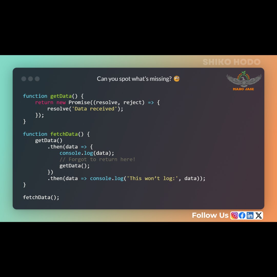 mahojase's tweet photo. 🔄 Why Isn’t This Promise Chaining Correctly?
.
.
.
#javascriptchallenge #NodeJS #promises #promisechaining #AsyncProgramming #javascripterrors #AsyncAwait #codingissues #javascripttips #PromiseErrors #nodejstips #frontenddevelopment #ErrorHandling #CodeDebugging https://t.co/vmWJs0pwQM