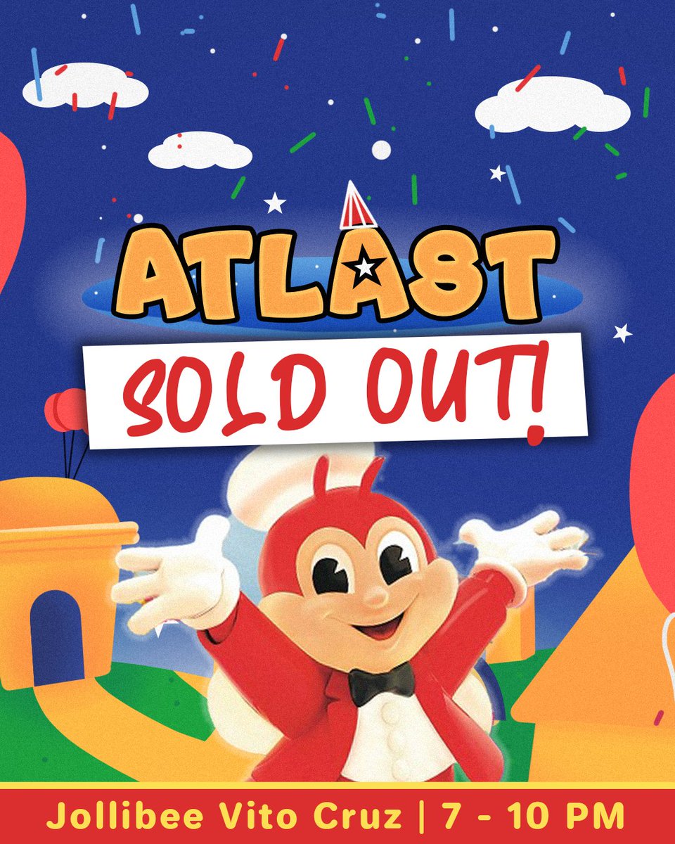 prod_atlast's tweet photo. 🚨ANNOUNCEMENT🚨

RSVP slots to ATLAST: ITS JOLLIBEE are🎊SOLD OUT🎊 Salamat sa support❣️

📌Visit our IG for more information

🛸 ATLAST! It’s Jollibee! 🐝
🚫NO WALK-INS 🚫
📍 NOVEMBER 28 @ Jollibee Vito Cruz
⏰ 7:00 -10:00 PM

https://t.co/W1rgZUuS49 https://t.co/WmxheV3dYF
