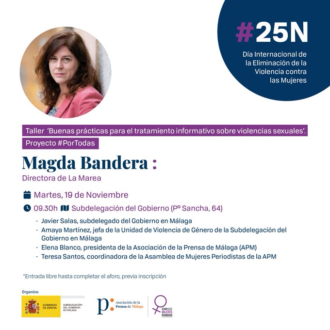 Subdelegación del Gobierno en Málaga (@gobiernomalaga) on Twitter photo 🟣La Unidad de #VioGén de <a href="/GobiernoMalaga/">Subdelegación del Gobierno en Málaga</a> y la <a href="/MujeresAPM/">Mujeres APM</a> de la <a href="/aprensamalaga/">Asociación de la Prensa de Málaga</a> organizan un taller impartido por <a href="/magdabandera/">Magda Bandera</a>, directora de <a href="/lamarea_com/">La Marea</a>
🗓️ 19/11
🕕9.30h
📍Pº Sancha, 64
🆓 Entrada libre hasta completar el aforo
🔵 ¡INSCRÍBETE! forms.gle/rCUavgp2qgECEX… 🟣La Unidad de #VioGén de <a href="/GobiernoMalaga/">Subdelegación del Gobierno en Málaga</a> y la <a href="/MujeresAPM/">Mujeres APM</a> de la <a href="/aprensamalaga/">Asociación de la Prensa de Málaga</a> organizan un taller impartido por <a href="/magdabandera/">Magda Bandera</a>, directora de <a href="/lamarea_com/">La Marea</a>
🗓️ 19/11
🕕9.30h
📍Pº Sancha, 64
🆓 Entrada libre hasta completar el aforo
🔵 ¡INSCRÍBETE! forms.gle/rCUavgp2qgECEX…