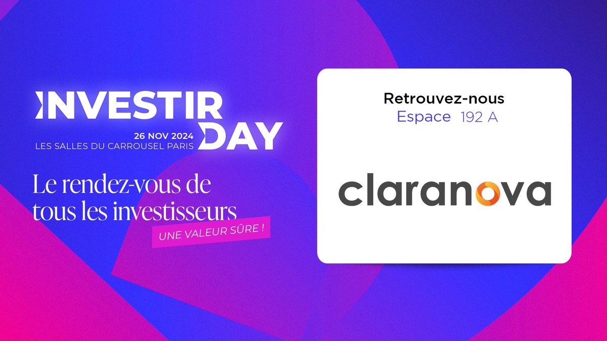 cmclaranova's tweet photo. 📢 Pour son retour aux événements publics, Claranova a choisi #InvestirDay ! Rejoignez-nous le 26 novembre au Carrousel du Louvre à Paris, Eric Gareau et Xavier Rojo échangeront avec nos actionnaires. Inscrivez-vous !
#Claranova #OneClaranova #Investissement
@ADANOVA_
https://t.co/BWBeY8EX1b