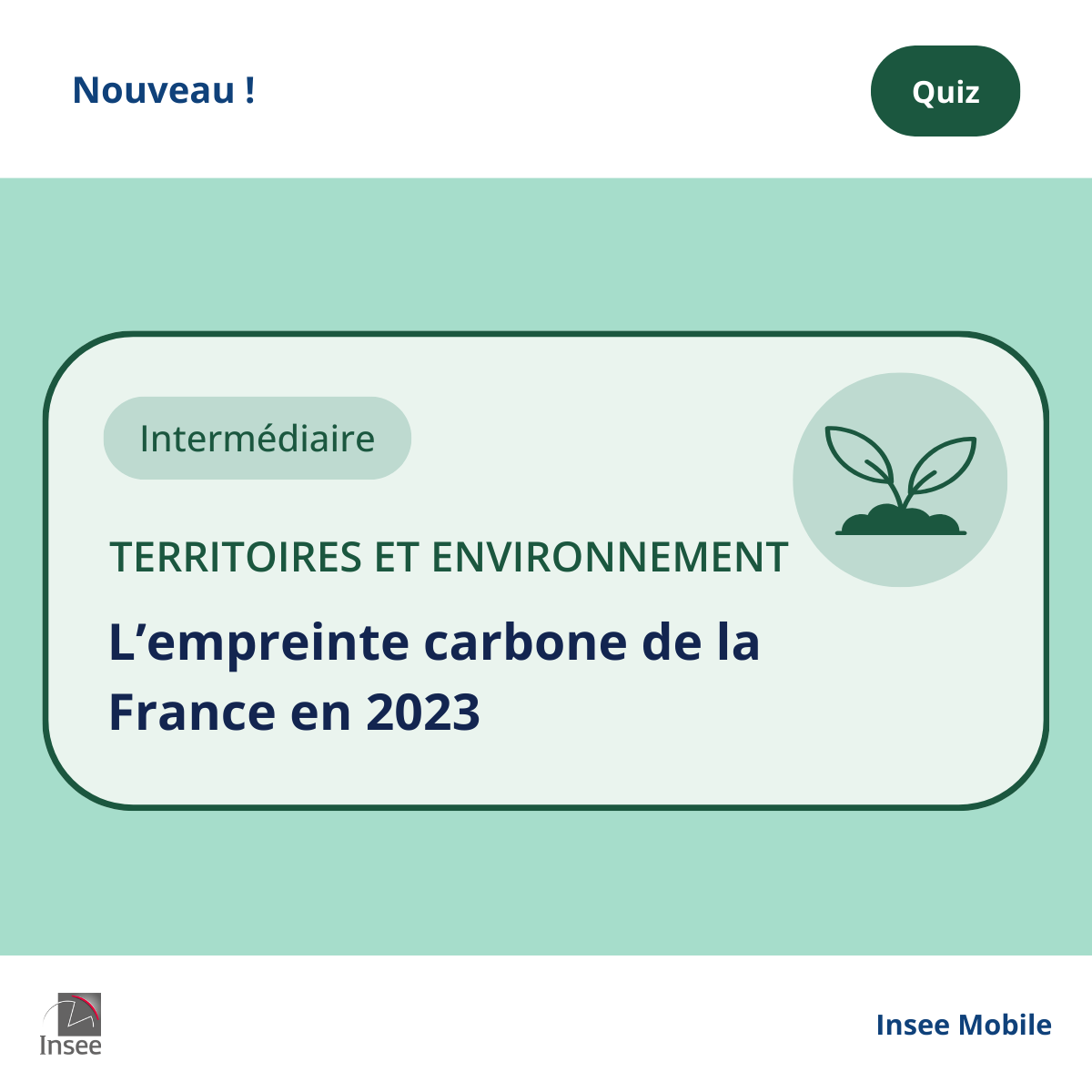 InseeFr's tweet photo. #InseeMobile | Découvrez l’application Insee Mobile ! Testez dès maintenant vos connaissances sur l’empreinte carbone de la France.
👉 https://t.co/TXenUuxdgG https://t.co/cPWTjmVyZr