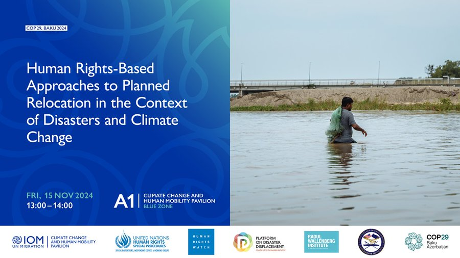DDisplacement's tweet photo. โWhat is the role of #HumanRights in #PlannedRelocation processes and what do communities need from @UNFCCC processes? Join the conversation at #COP29Baku
๐
TODAY 15 NOV.
โฐ13:00-14:00
๐IOM Pavilion https://t.co/tF0oQSbtZc