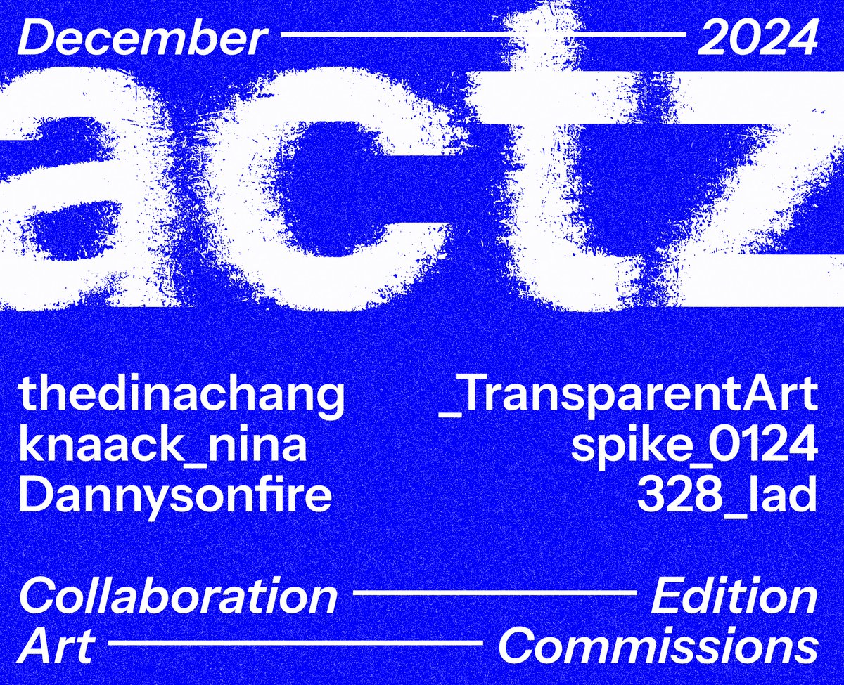 OPEN CALL

December - Collaboration edition 

Curated by <a href="/328_lad/">Jesse 🏴‍☠️</a>, <a href="/spike_0124/">Scott</a>, <a href="/_TransparentArt/">Paulwhoisaghost (sorry!)</a> and special guests <a href="/thedinachang/">Dina Chang</a>, <a href="/knaack_nina/">Nina Knaack</a> &amp; <a href="/Dannysonfire/">TS7RZ</a> 

We will select 40 artists to team up and create 20 pieces, and kick start the auction with a 100 xtz bid.

To apply 👇