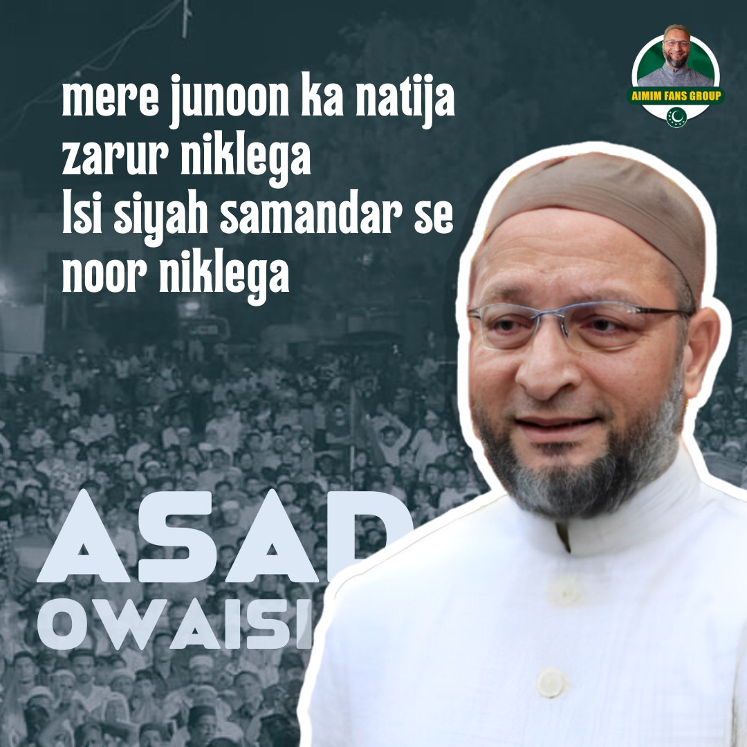 Aimimpartyoffic's tweet photo. Mere Junoon Ka Natija Zarur Niklega 
Isi Siyah Samandar Se Noor Niklega. 

#Aimim #AsaduddinOwaisi #Asadowaisi
#ImtiazJaleel #Majlis #VoteForMajlis #MissionMaharashtra #voteforkite https://t.co/UTT4m4EYUc
