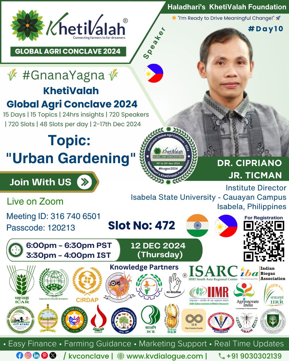 KVConclave's tweet photo. #KhetiValah 's #GnanaYagna in #Agriculture #KVGAC #Day10
#KhetiValahGlobalAgriConclave2024: 02nd - 17th Dec2024.
welcome #DrCiprianoJrTicman, #InstituteDirector ,#IsabelaStateUniversity #Isabela, #Philippines, as a #speaker #KVGAC24! 
Reg: https://t.co/9pcqYLgSvz
- 
#kvdialogue https://t.co/fkJmEhgilX