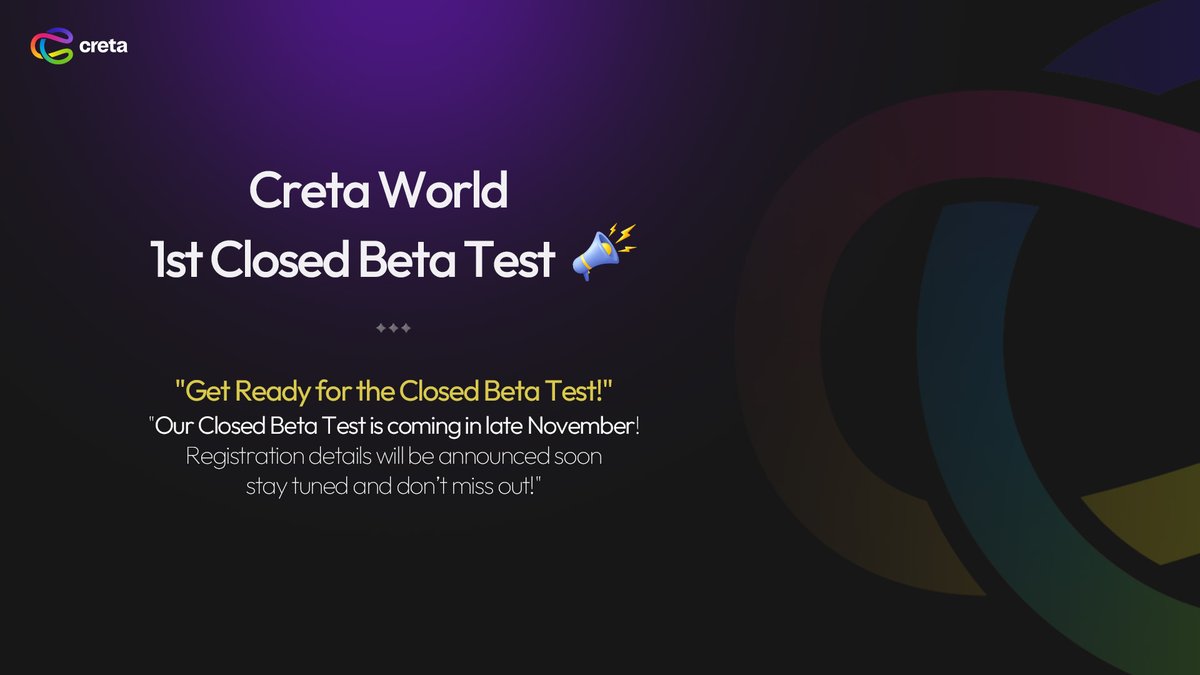 CretaJapan's tweet photo. ／
📢 CRETA  World 第1回クローズドベータテスト開催決定！！
＼

CRETA Worldの第1回クローズドベータテストを11月下旬に開催いたします！
事前登録等詳細は近日中に発表予定！
お見逃しなく！

#Creta
#Multiverse
#Superclub
#CretaWorld https://t.co/Wlln0fnWK4