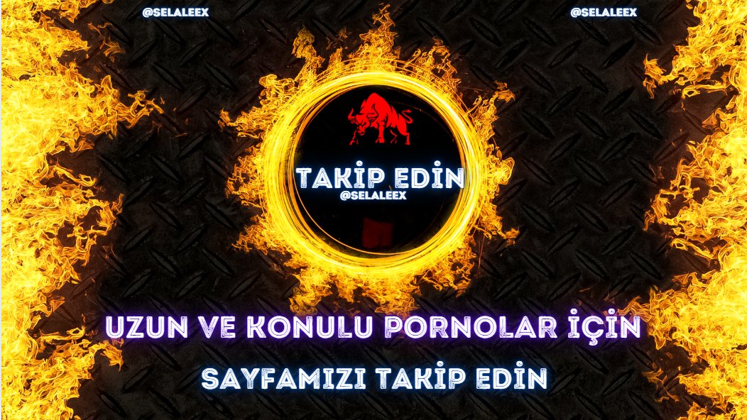 KONULU VE UZUN PORNOLAR tweet media