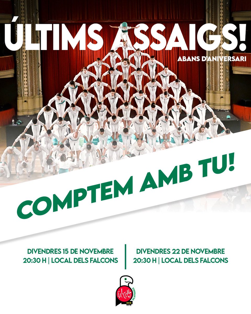 FalconsVFP's tweet photo. Ja tenim a tocar l'actuació del nostre 65è aniversari i per poder arribar de la millor forma possible us necessitem a tots i a totes; per aquest motiu hem preparat dos assaigs especials, on poder fer grans proves de les figures que volem assolir el dia 8 de desembre

#falconscat https://t.co/xCjT91dI1V