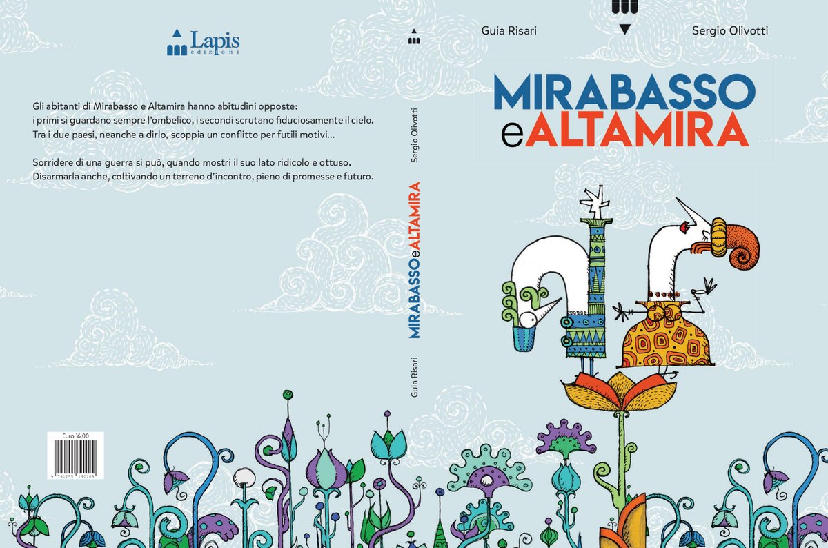 Arriva in libreria MIRABASSO e ALTAMIRA, Guia Risari, ill. Sergio Olivotti, Edizioni Lapis 2024 (pp. 40, € 16).
Una favola sulle bizzarrie delle gente, sulle differenze, sui conflitti e finalmente sulla pace che dà inizio a una nuova vita.
#mirabassoealtamira #lapisedizioni