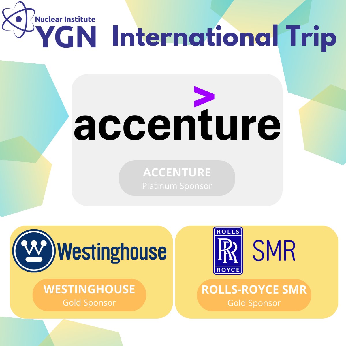 A special thank you to our platinum sponsor, Accenture and 2 gold sponsors, Westinghouse and Rolls Royce SMR as without your support this event would not be possible.

Register with the link below (or on the Nuclear Institute website).
Event Registration - Google Forms