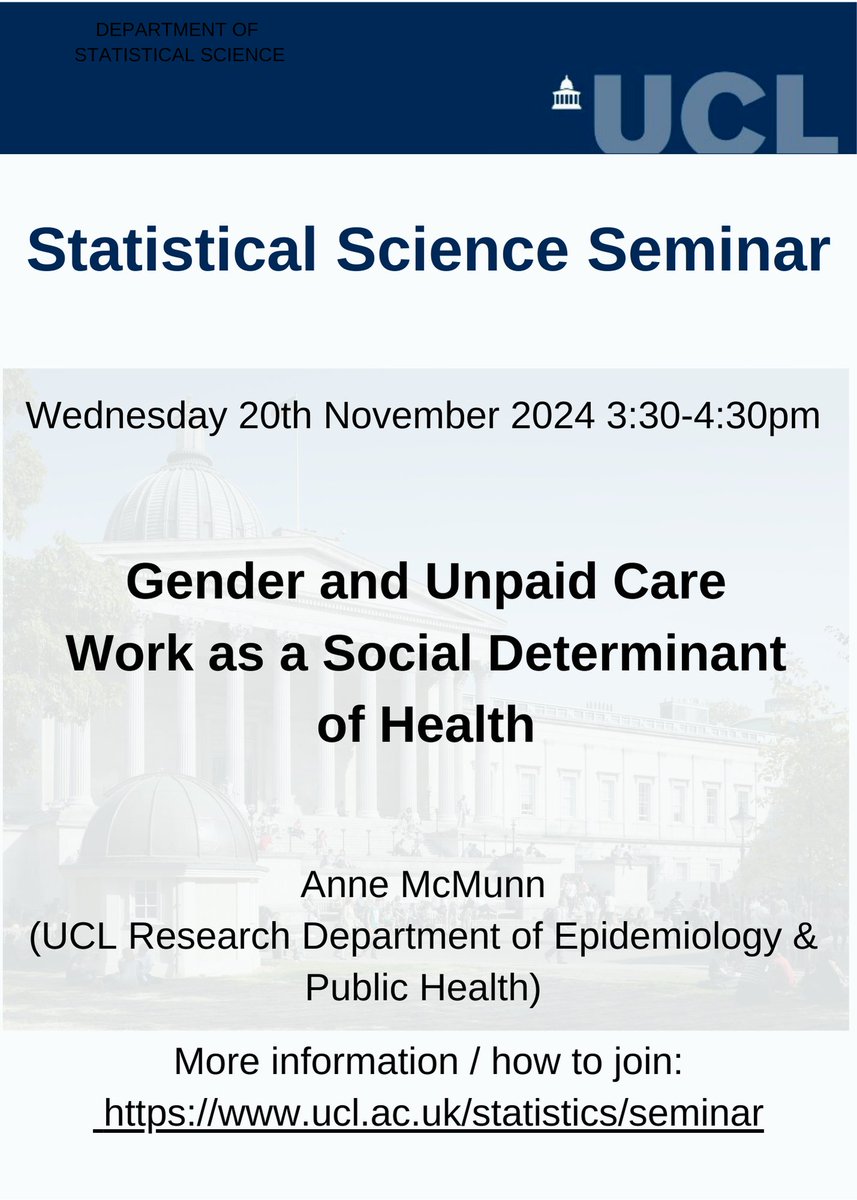 UCL Statistical Science (@stats_ucl) on Twitter photo Next week's seminar will be given by Prof. Anne McMunn (UCL). This is a special seminar organised for Women and Diversity in Mathematics.
Time and date: Wed 20th Nov 3:30-4:30pm
Location: 1-19 Torrington Place, B07 (Teal Room)
Online: contact stats-seminars-join@ucl.ac.uk Next week's seminar will be given by Prof. Anne McMunn (UCL). This is a special seminar organised for Women and Diversity in Mathematics.
Time and date: Wed 20th Nov 3:30-4:30pm
Location: 1-19 Torrington Place, B07 (Teal Room)
Online: contact stats-seminars-join@ucl.ac.uk