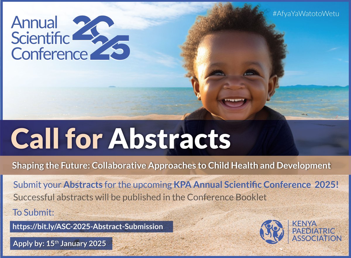 Kenyapaeds's tweet image. We are excited to invite submissions for the Kenya Paediatric Association #KPASciCon2025
Submit &amp;amp; get the chance to showcase your research, innovative ideas &amp;amp; projects at one of Africa’s top Paediatrics forums!
Submit: bit.ly/ASC-2025-Abstr…

#ChildHealth #AfyaYaWatotoWetu