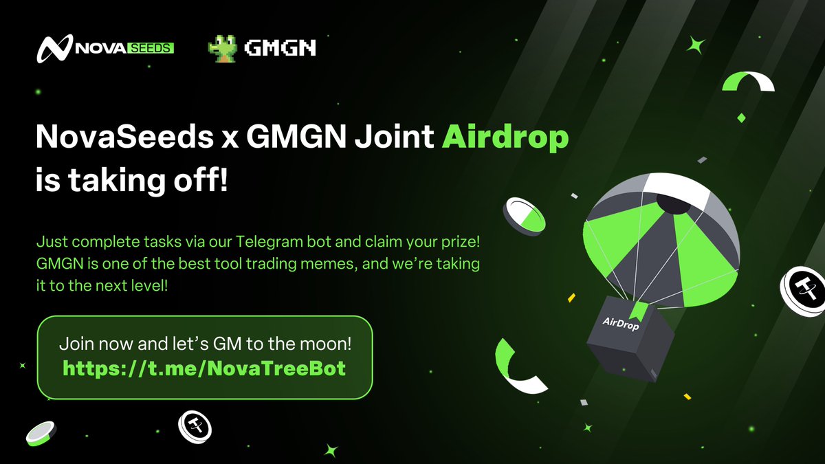 🚀 NovaSeeds x GMGN Joint Airdrop is taking off! 💥 Just complete tasks via  our Telegram bot and claim your prize! 🤖✨ @gmgnai is one of the best tool  trading memes, and