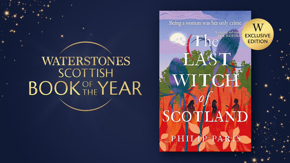 🌟 WATERSTONES SCOTTISH BOOK OF THE YEAR!! 🌟 

We are delighted to announce that Philip Paris and the breathtaking “The Last Witch of Scotland” has been named as Waterstones Scottish Book of the Year!! 

Pop in store now to get our Waterstones exclusive edition!!