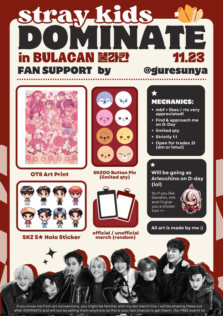 guresunya's tweet image. Stray Kids DominATE in bulacan Fan Support 🥠

Hi! I'll be giving away freebies on D-day! (pic for details)

— rts &amp;amp; likes appreciated, follow for updates!
❥ Nov. 23
❥ Limited QTY
❥ lmk if u want genshin stickers lol
❥ Open for trades (DM!)

#dominATE_BULACAN #SKZ_in_BULACAN