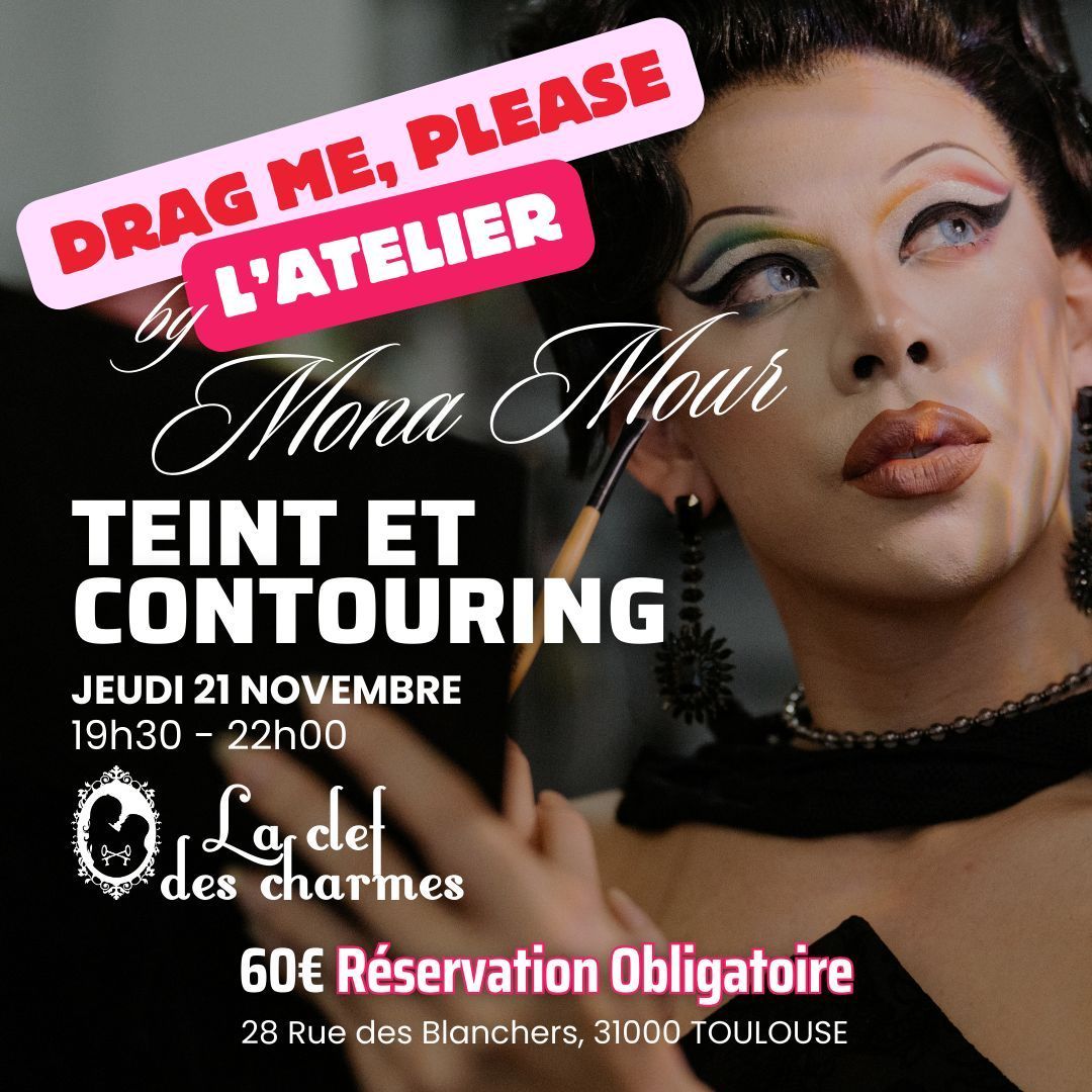 ClefdesCharmes's tweet photo. Atelier Drag première partie  teint et contouring 21/11/24 à 19h30
Accessible à TOUS.TES.X
RÉSERVATION OBLIGATOIRE https://t.co/ebSrBbeZub 
Maxi 8 pers
Tarif : 60€ / pers
Durée : environ 2h
La Clef des Charmes 28 rue des Blanchers Toulouse
#makeup #ateliermakeup #dragqueen https://t.co/LQTP6XQQcs