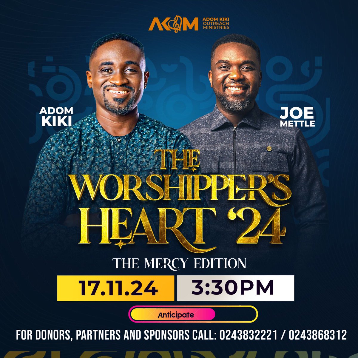 excite_media's tweet photo. ADOM KIKI OUTREACH MINISTRIES presents…

[THE WORSHIPPER'S HEART ‘24] ft. @jmettle 

People of God, this 3rd edition is dubbed,  

- THE MERCY EDITION -

🗓: 17th Nov., 2024
📍: C.C.C Auditorium, Agyiga.
⏱: 3:30pm.

 —————————————————————

#ExciteMedia #EventsPromotion https://t.co/KzkjNNlKE6