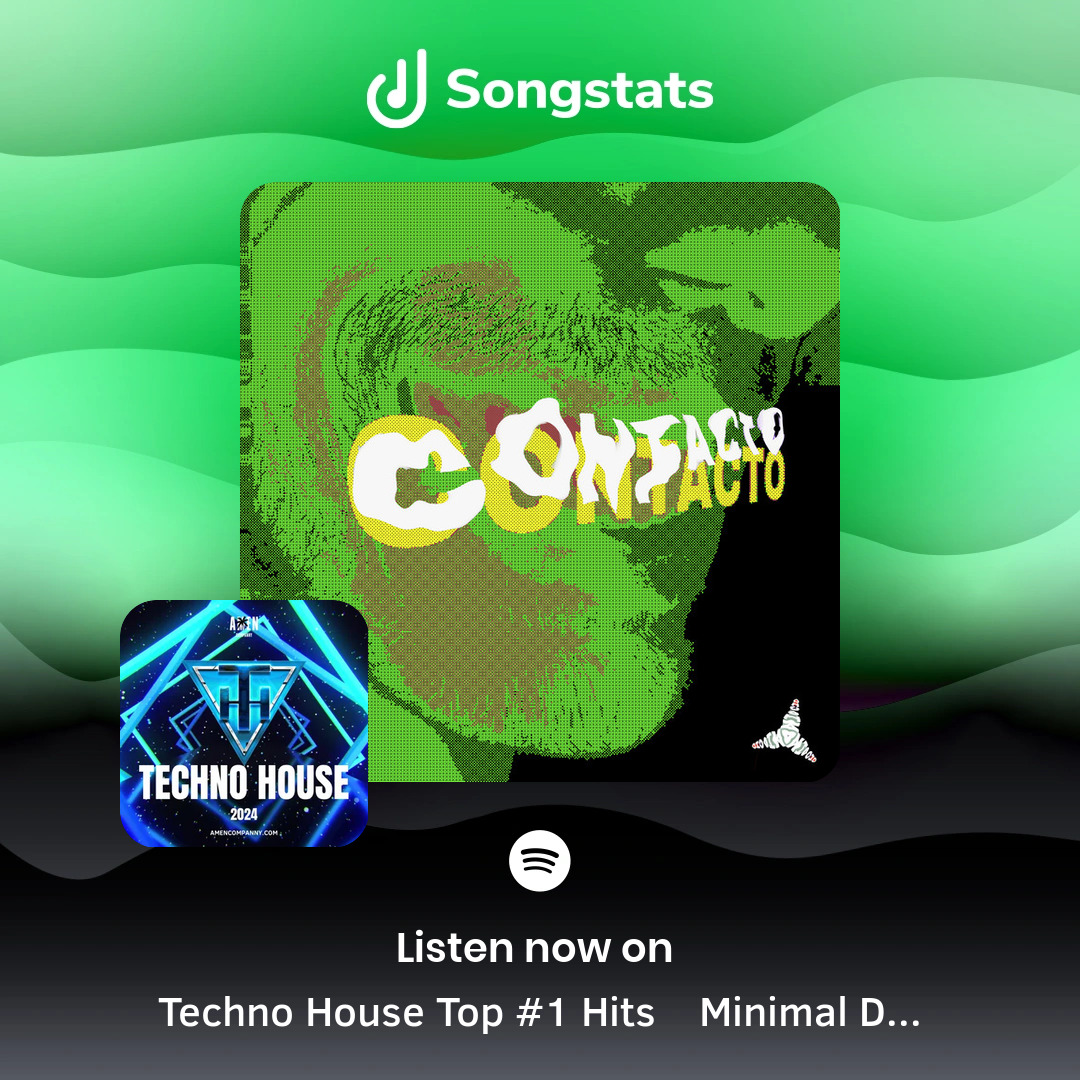 Songstats (@songstatsapp) on Twitter photo <a href="/AuggieVelarde/">Auggie Velarde</a> Aww yeah!! "CONTACTO" got added to 'Techno House Top #1 Hits 🧨 Minimal Deep Tech | Electronic Music | Get Up AI' with over 190K Followers on Spotify! <a href="/AuggieVelarde/">Auggie Velarde</a> Aww yeah!! "CONTACTO" got added to 'Techno House Top #1 Hits 🧨 Minimal Deep Tech | Electronic Music | Get Up AI' with over 190K Followers on Spotify!