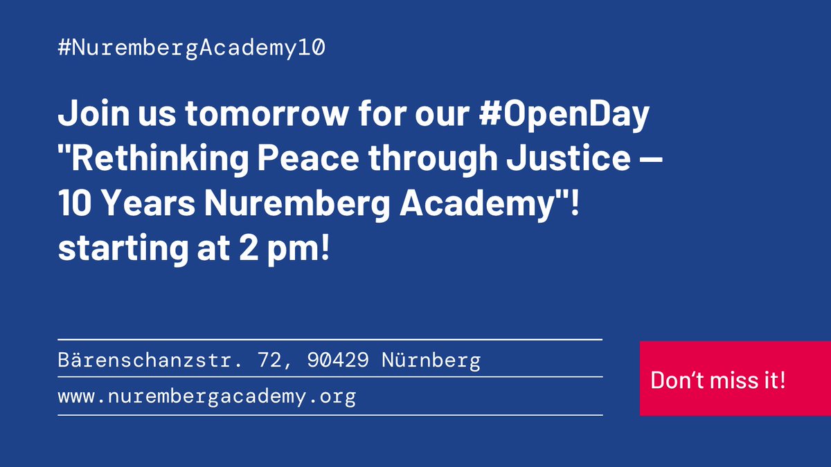 24 hours to go until our 10th-anniversary event! 

Join us for our #OpenDay "Rethinking Peace through Justice — 10 Years Nuremberg Academy"!   

Discover the programme here: bit.ly/4d6tMvr

#NurembergAcademy10