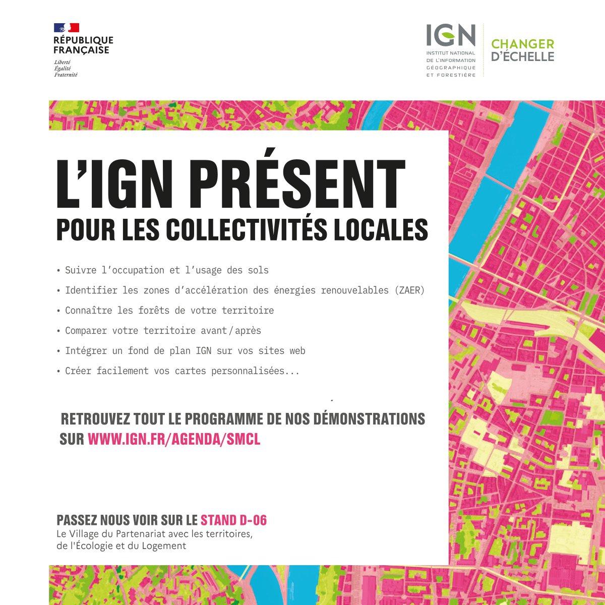 IGNFrance's tweet image. [Événement] 📢 Retrouvez l'IGN, cartographe du service public, au Salon des Maires et des #Collectivités Locales 2024 ! #CollTerr

L'IGN vous donne rendez-vous du 19 au 21 novembre sur le stand pôle ministériel « Village du Partenariat avec les territoires, Écologie et Logement