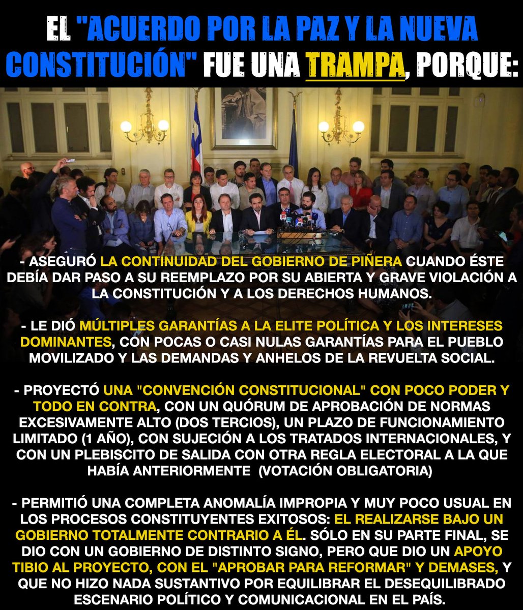 Razones por las que el "Acuerdo por la Paz y la Nueva Constitución" del #15deNoviembre de 2019 fue una TRAMPA y así muchos participantes de la Revuelta y el mundo social en Chile lo señalamos. A 5 años de ello, abundan las razones para reiterarlas como aprendizaje para el futuro.