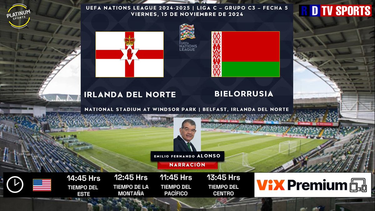ramonovic09's tweet photo. #UEFANationsLeague 2024-2025 #Fecha5 | ☘️ #IrlandaDelNorte 🆚 #Bielorrusia 🇧🇾
🗓️ Hoy
🇺🇸⏰ 14:45 Hrs ET, 11:45 Hrs PT
📱💻 @VIX Premium
🎤 @emilio_alonso69
🤳🏼 #FutbolEnViX #NIRBLR https://t.co/OzmaOO03F8