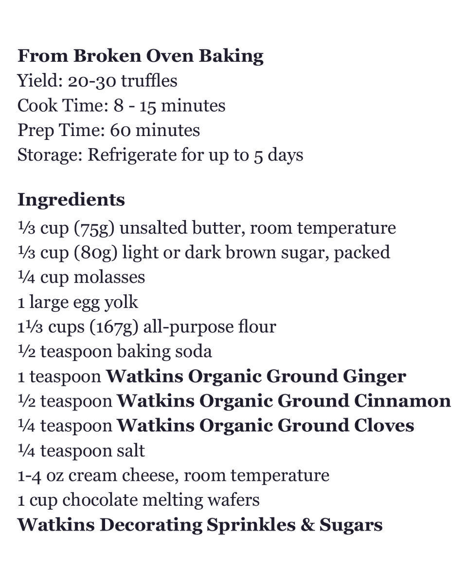 Thanksgiving calls for classic flavors, so we reached into the Watkins archives to bring back this irresistible Gingerbread Cookie Truffle recipe from brokenovenbaking on IG! 🍪✨ A perfect bite of tradition!

#watkins #watkins1868 #baking #cinnamon #gingerbreadcookie