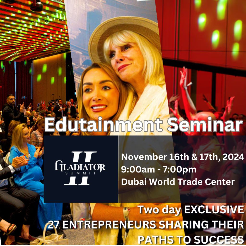 letstalkdubai's tweet photo. #GladiatorSummit
Edutainment Seminar
November 16th & 17th, 2024
@DWTCofficial
#Dubai #Event #Education #Entertainment
#UAE #GCC #MiddleEast
https://t.co/Rc5LUFWm30 https://t.co/j2U9tj98Y4
