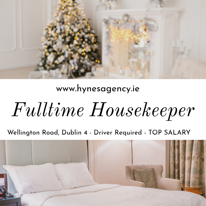 AgencyHynes's tweet photo. Job Alert!

Full Time Housekeeper - Wellington Road, Dublin 4- Driver Essential - Top Salary

https://t.co/vQB1kAq6Mu

#jobsearch #dublinjobs #jobfairy #job #Irishjobfairy #jobseekers #recruitment #Dublinjobfairy #Friday #FridayVibes #Friday https://t.co/RfJoQMyflg