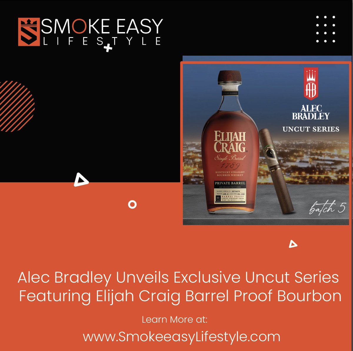 smokeeasylife's tweet photo. Alec Bradley Unveils Exclusive Uncut Series Featuring Elijah Craig Barrel Proof Bourbon

https://t.co/LOWFuArcdC https://t.co/LYOSMN5MWN