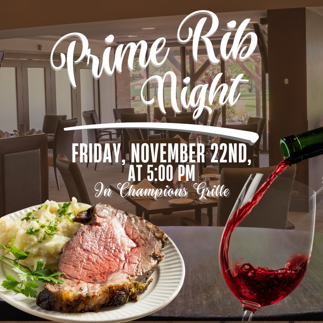 𝓟𝓻𝓲𝓶𝓮 𝓡𝓲𝓫 𝓝𝓲𝓰𝓱𝓽
Friday, November 22nd, at 5:00 PM
in Champions Grille

Please refer to the Club Calendar for the Seafood Buffet menu!

elmcrestcountryclub.com/default.aspx?p…

#ECCClubhouseEvents #ECCPrimeRibNight